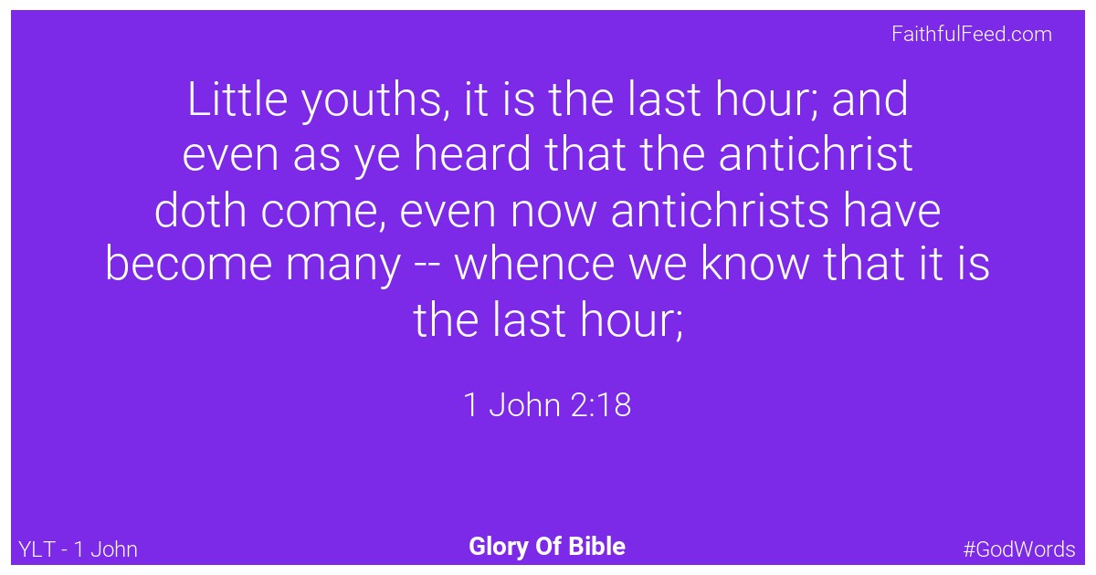 1-john 2:18 - Ylt