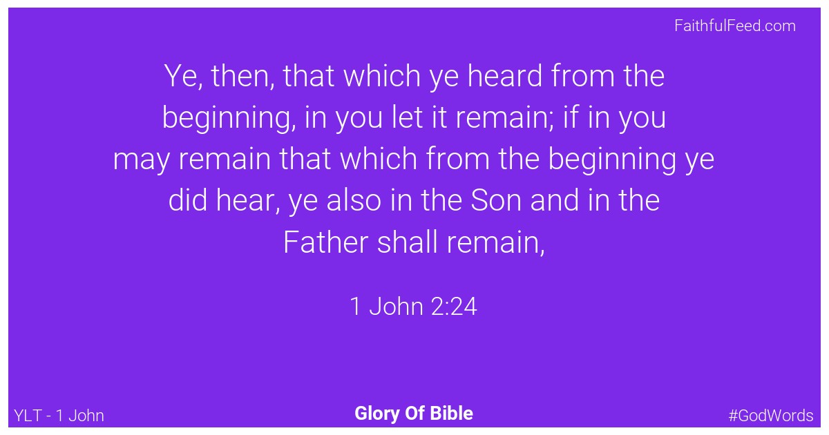 1-john 2:24 - Ylt