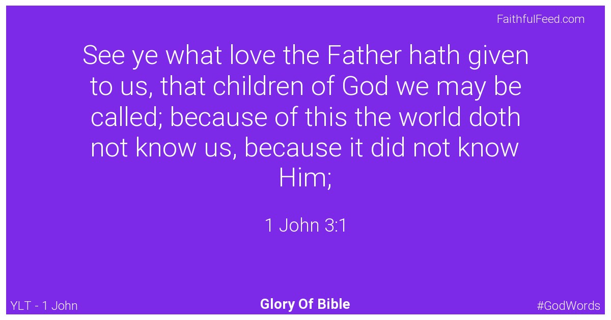 The Bible Verses from 1-john Chapter 3 - Ylt