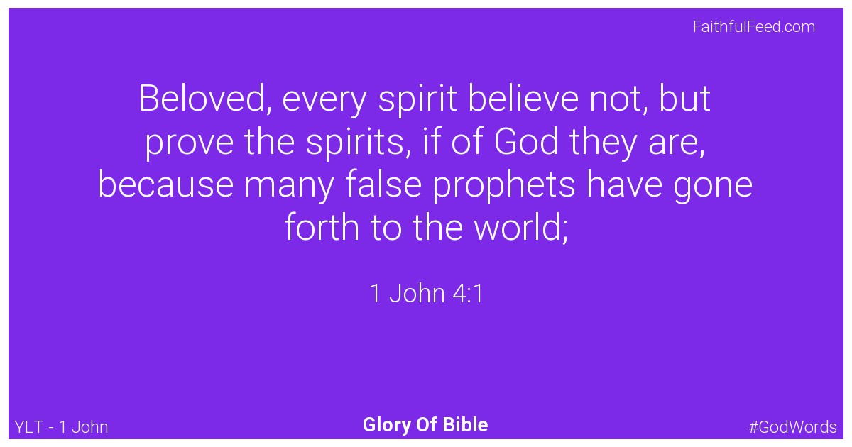 1-john 4:1 - Ylt