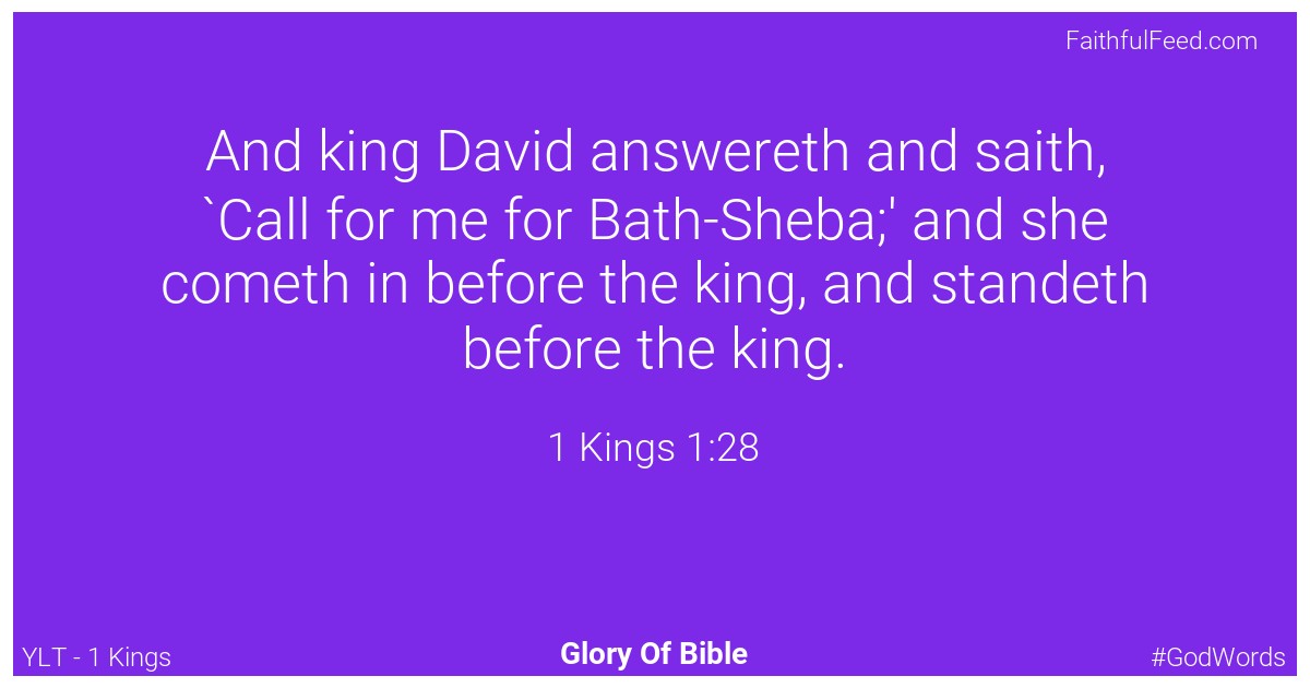 1-kings 1:28 - Ylt