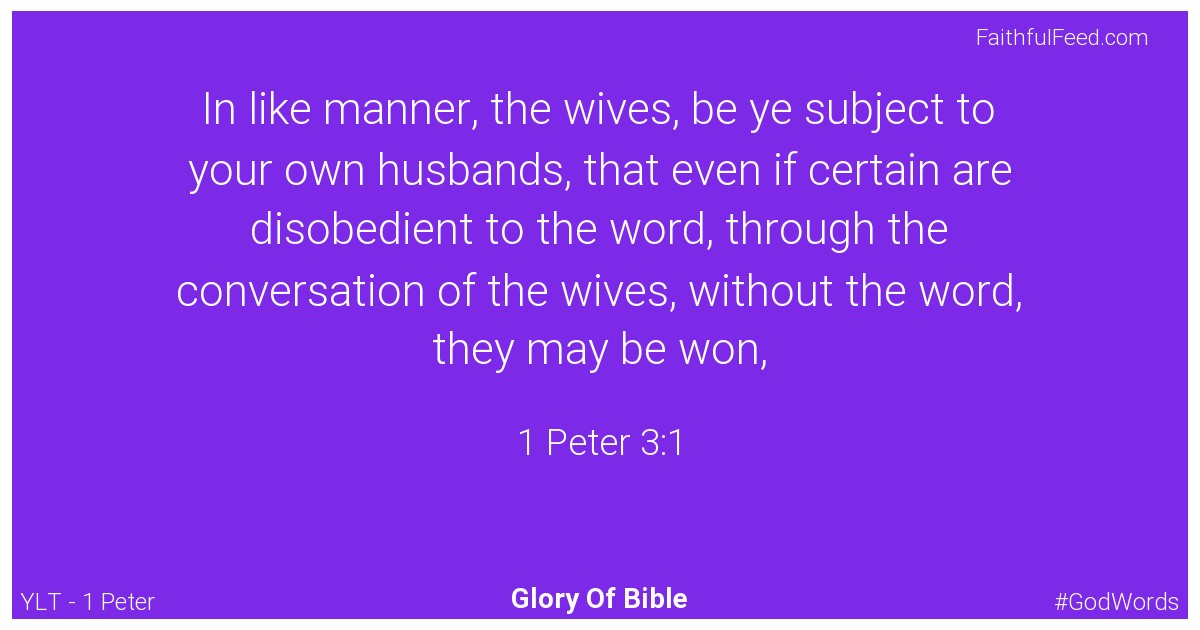 The Bible Verses from 1-peter Chapter 3 - Ylt