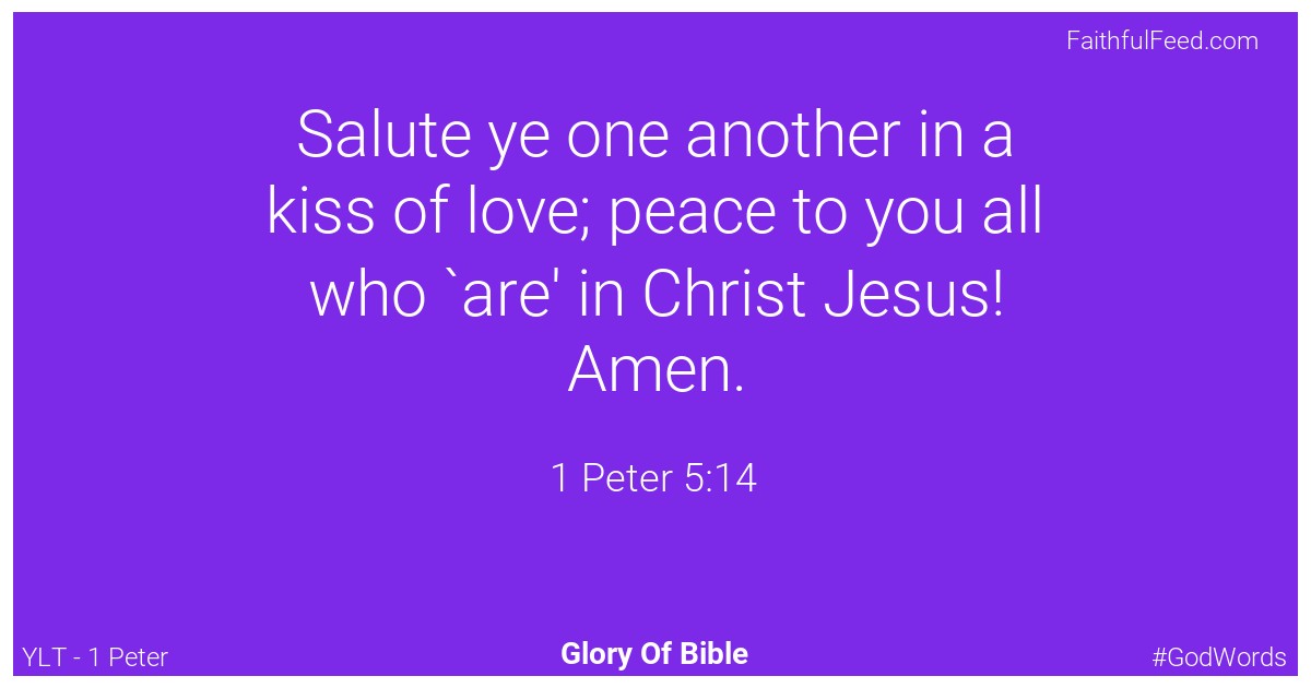 1-peter 5:14 - Ylt