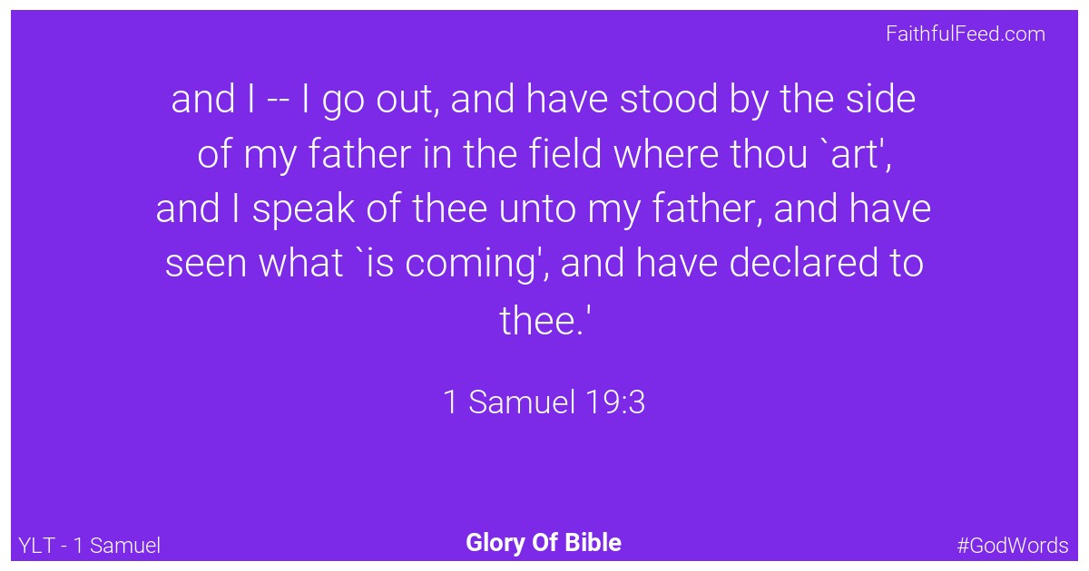 1-samuel 19:3 - Ylt