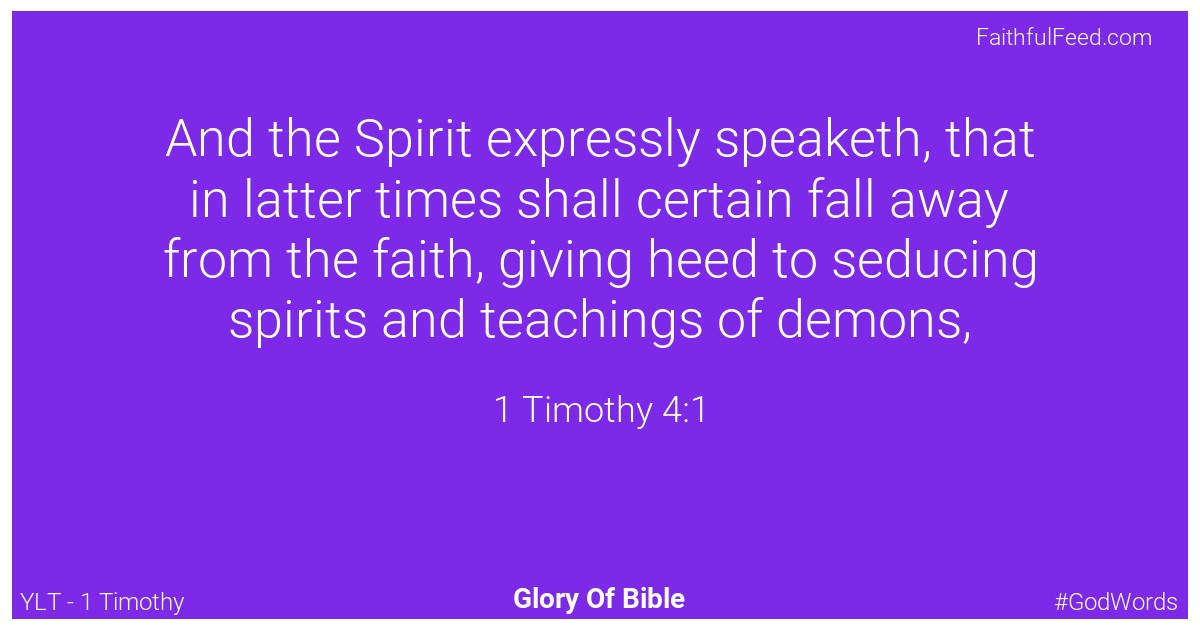 The Bible Verses from 1-timothy Chapter 4 - Ylt