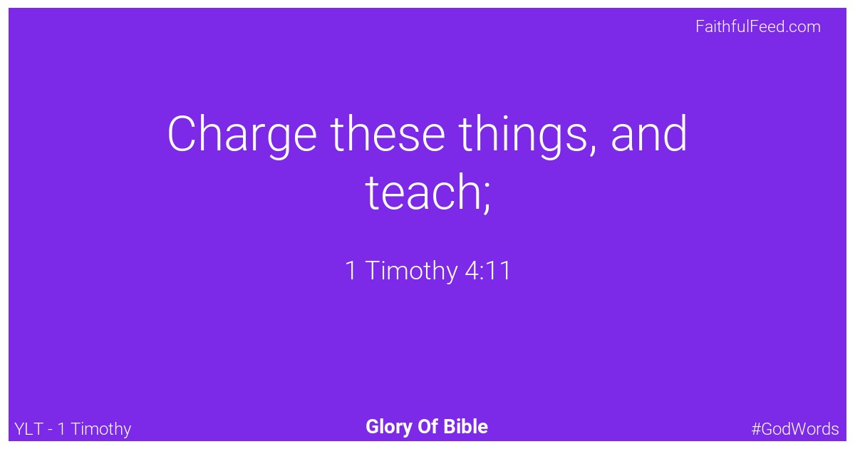 1-timothy 4:11 - Ylt