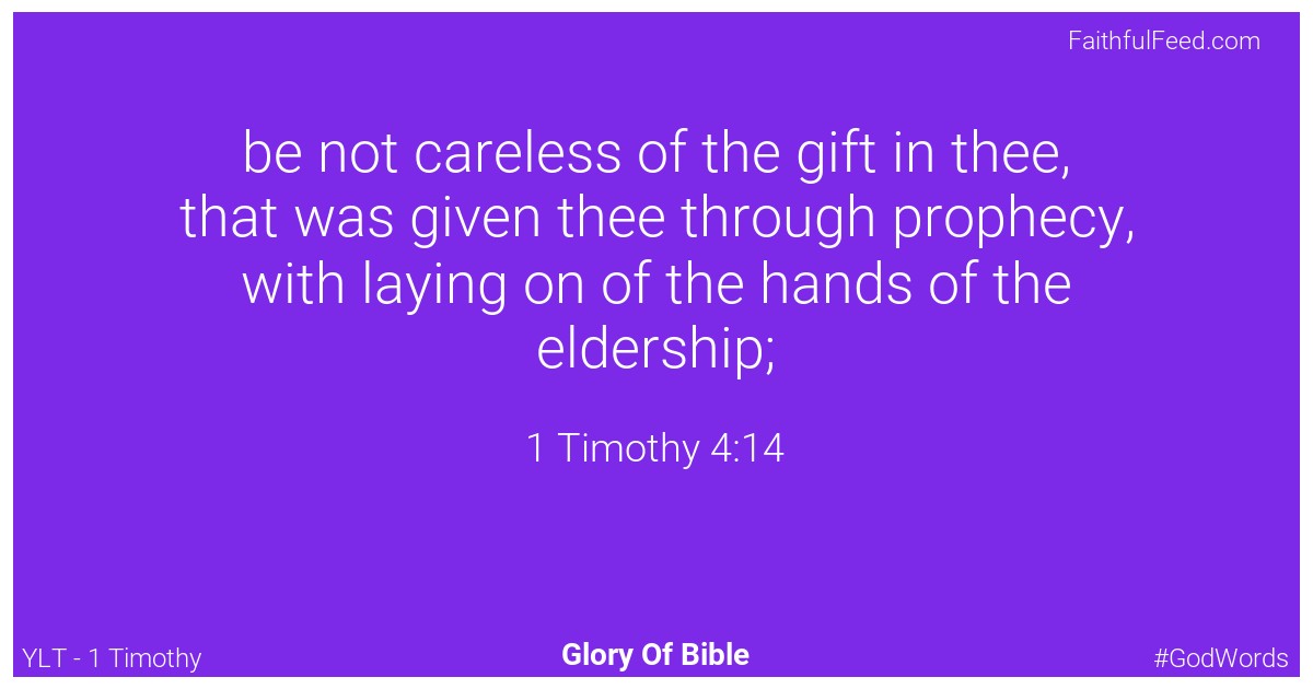 1-timothy 4:14 - Ylt