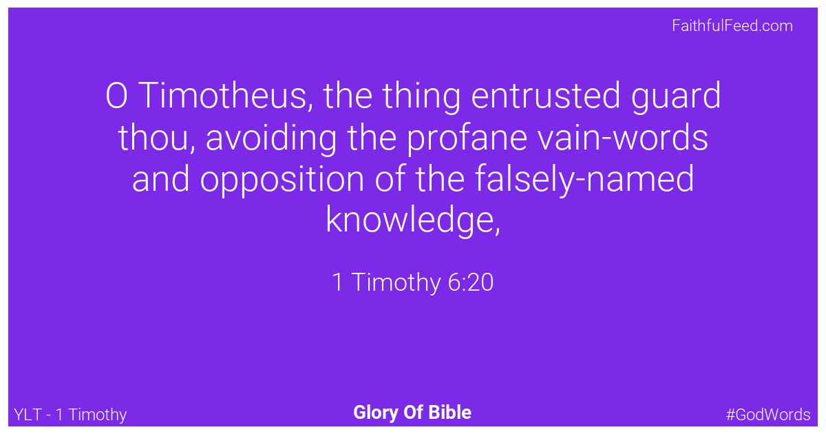 1-timothy 6:20 - Ylt