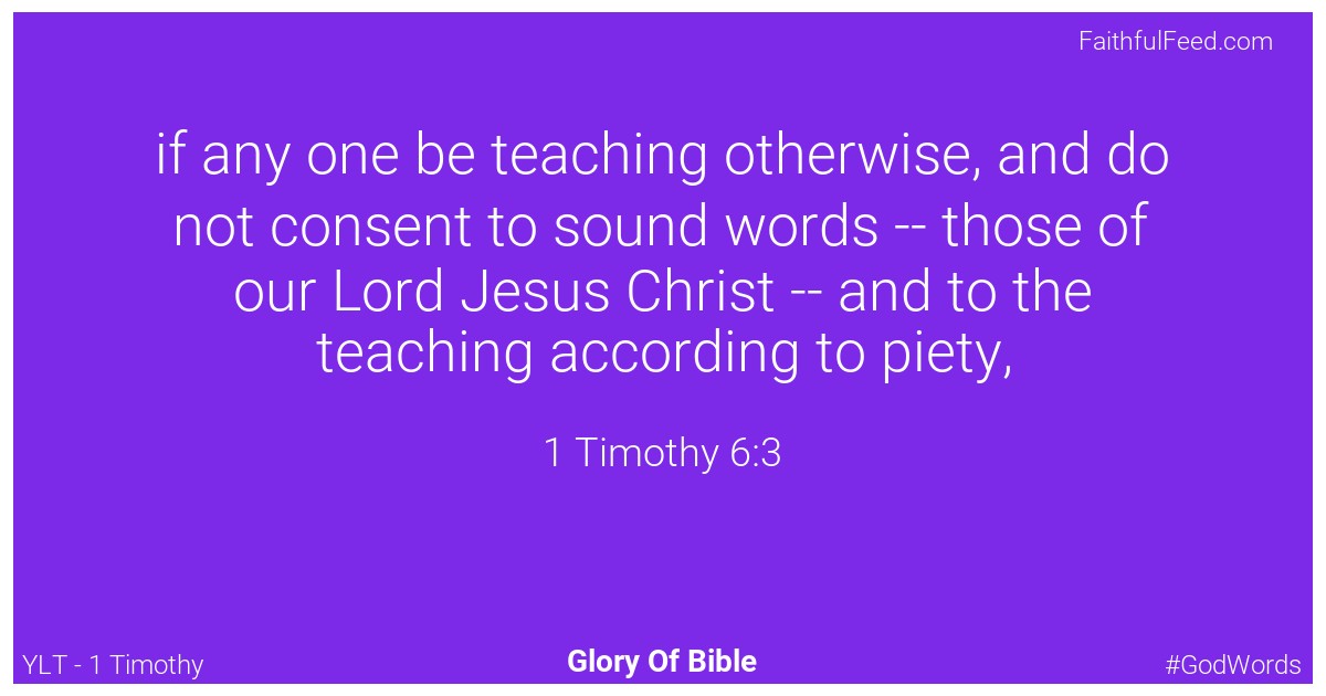 1-timothy 6:3 - Ylt