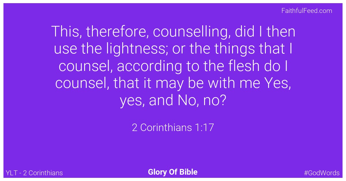 2-corinthians 1:17 - Ylt