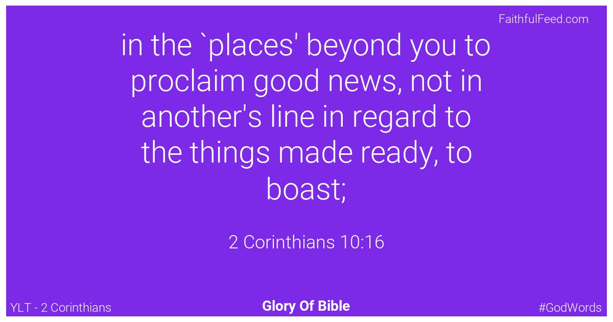 2-corinthians 10:16 - Ylt