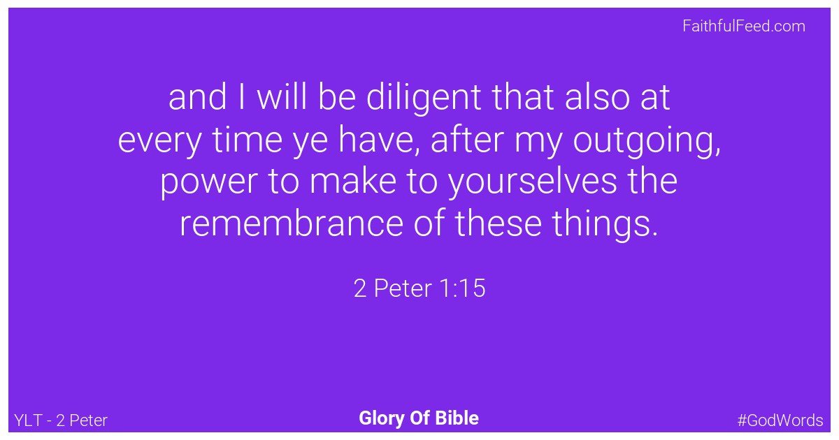 2-peter 1:15 - Ylt