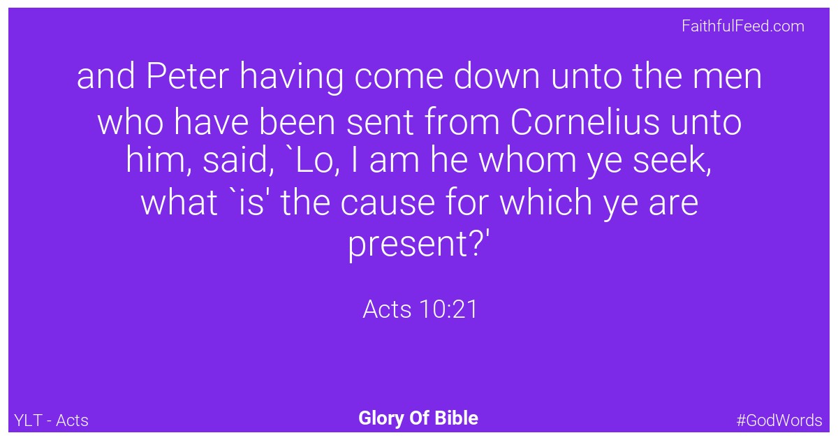 Acts 10:21 - Ylt