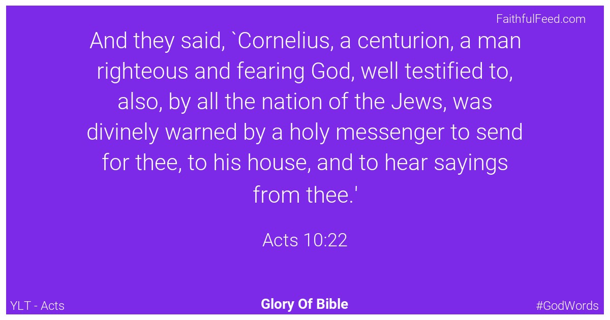 Acts 10:22 - Ylt