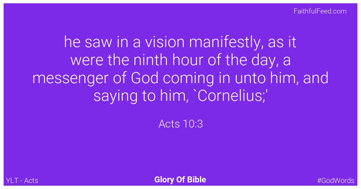 Acts 10:3 - Ylt