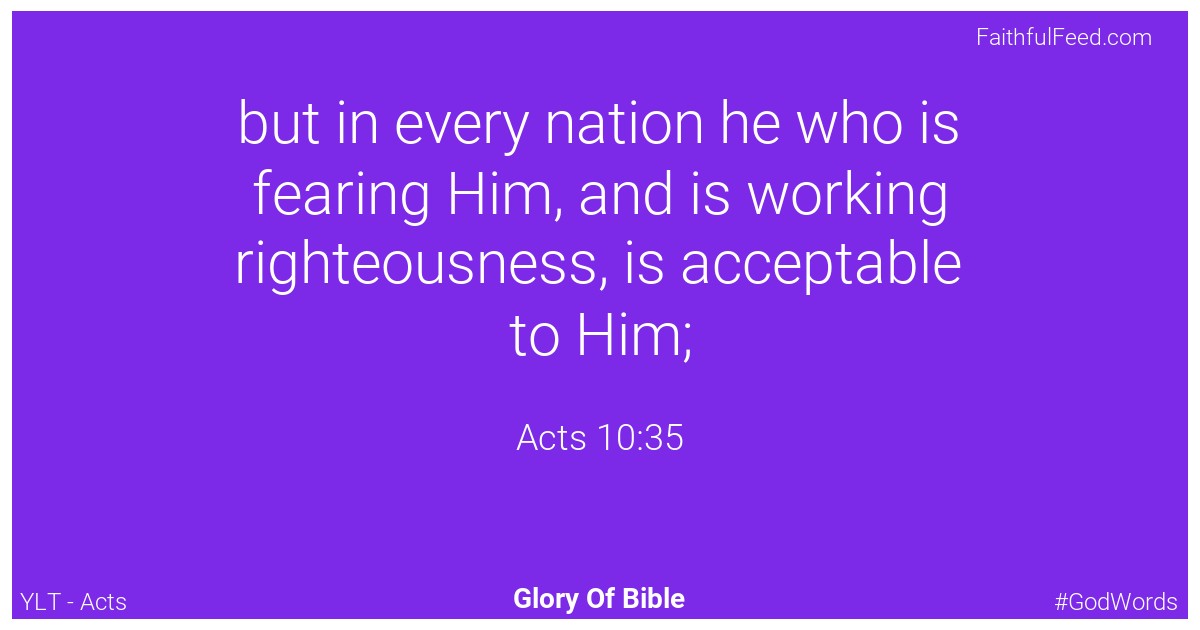Acts 10:35 - Ylt