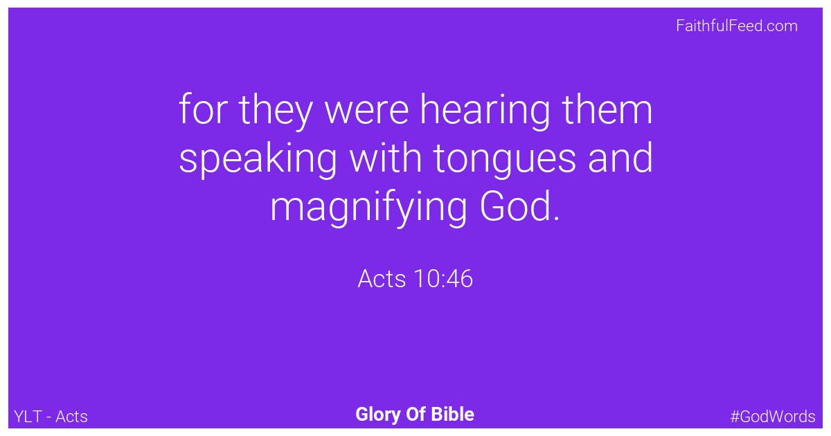 Acts 10:46 - Ylt