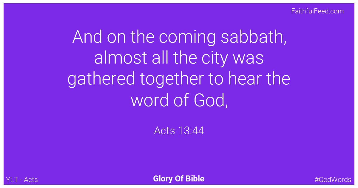 Acts 13:44 - Ylt