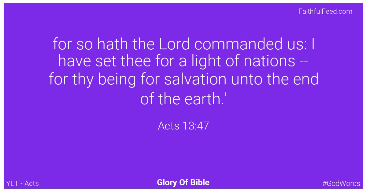 Acts 13:47 - Ylt