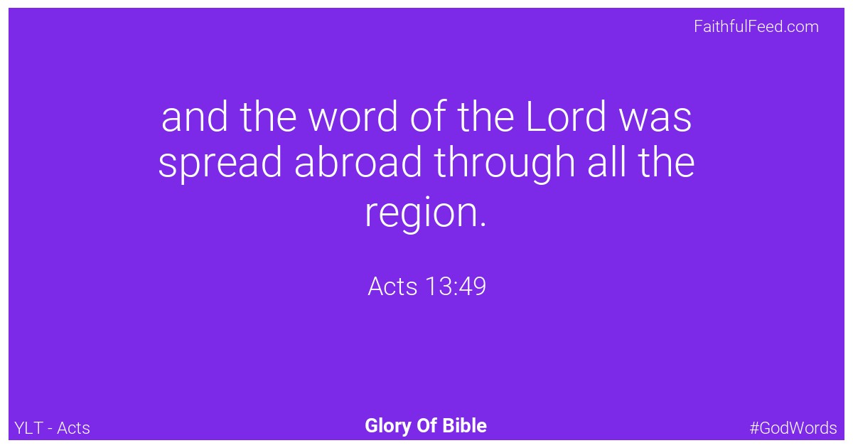 Acts 13:49 - Ylt