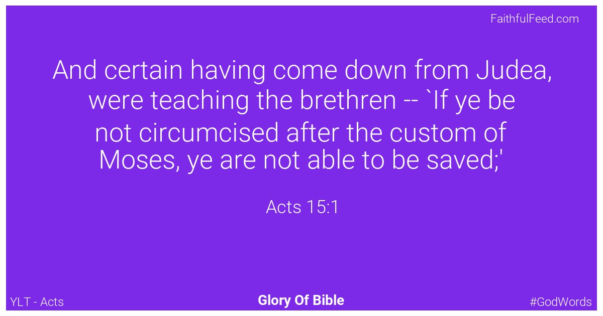 Acts 15:1 - Ylt