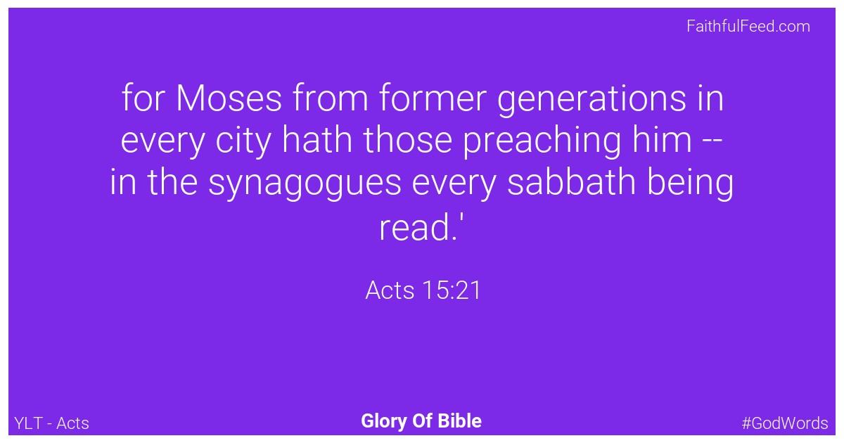 Acts 15:21 - Ylt