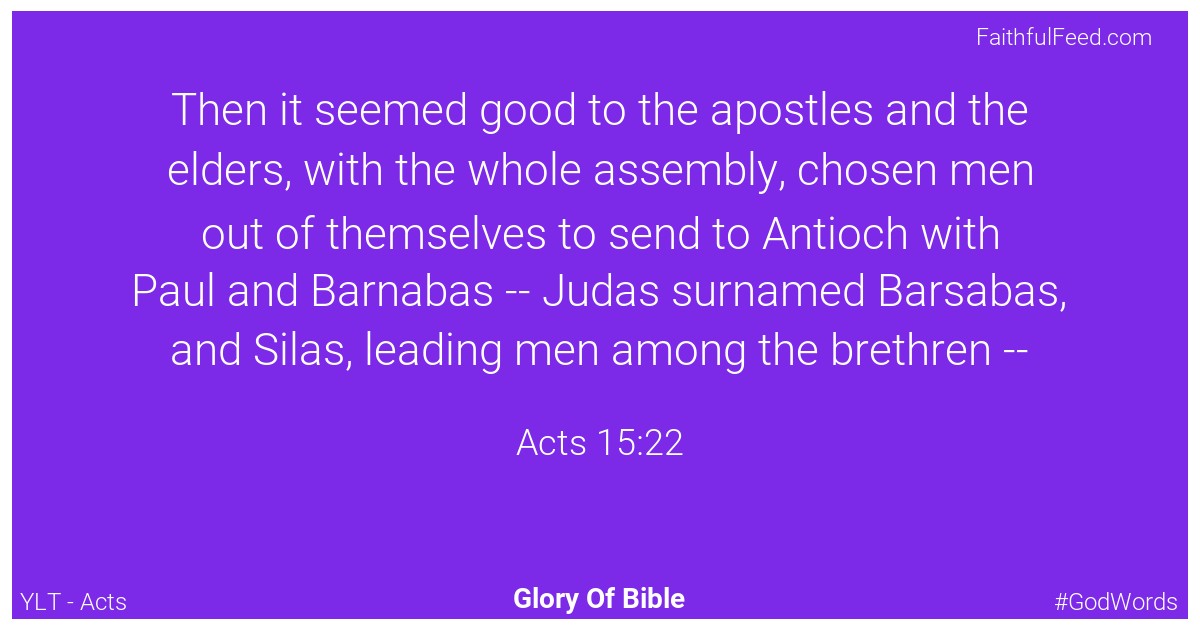 Acts 15:22 - Ylt