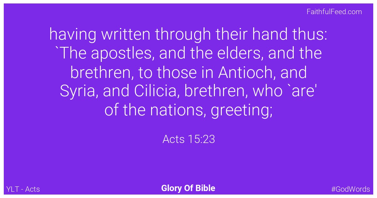 Acts 15:23 - Ylt