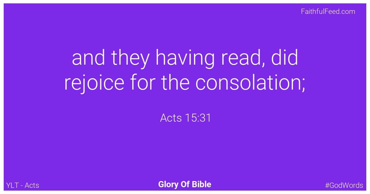 Acts 15:31 - Ylt