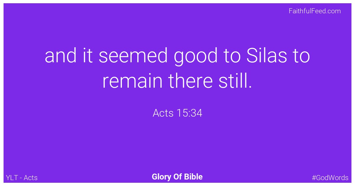 Acts 15:34 - Ylt