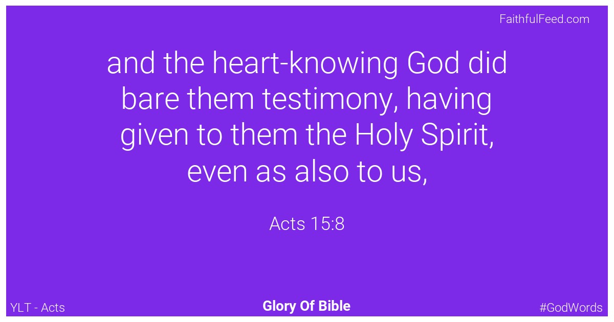 Acts 15:8 - Ylt