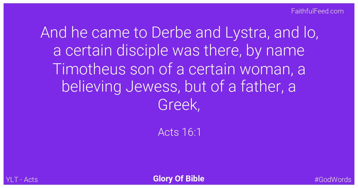 The Bible Verses from Acts Chapter 16 - Ylt
