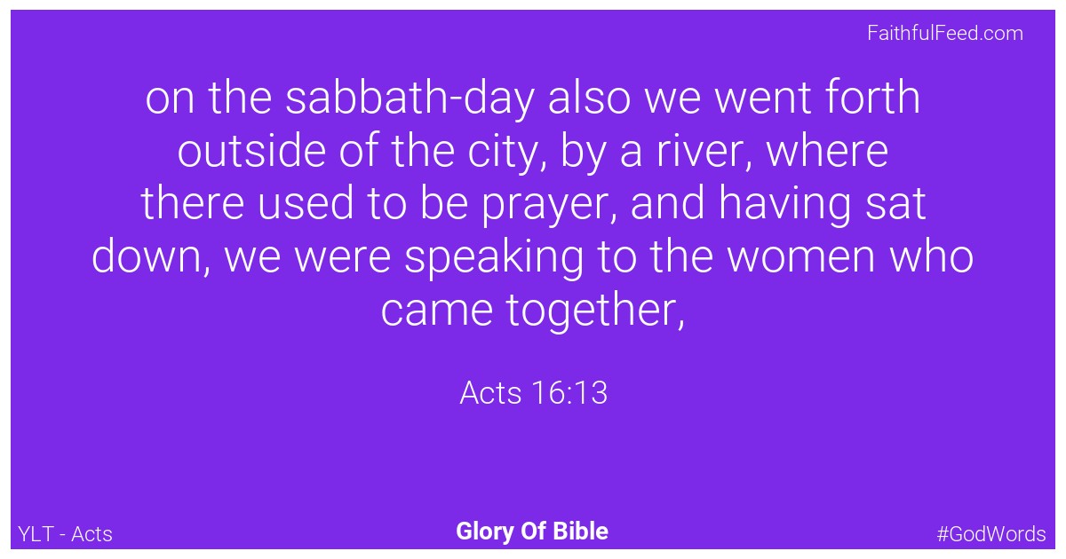 Acts 16:13 - Ylt