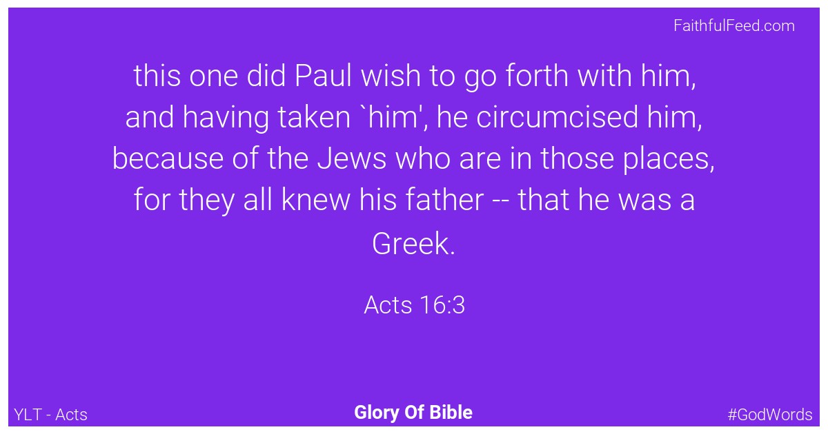 Acts 16:3 - Ylt