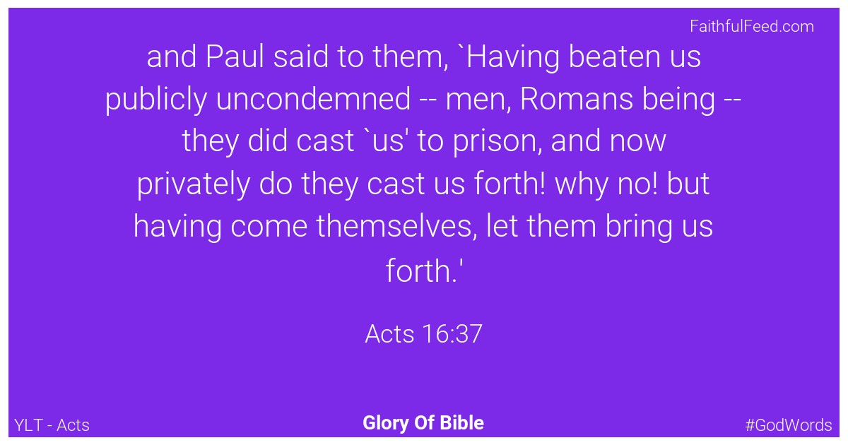 Acts 16:37 - Ylt