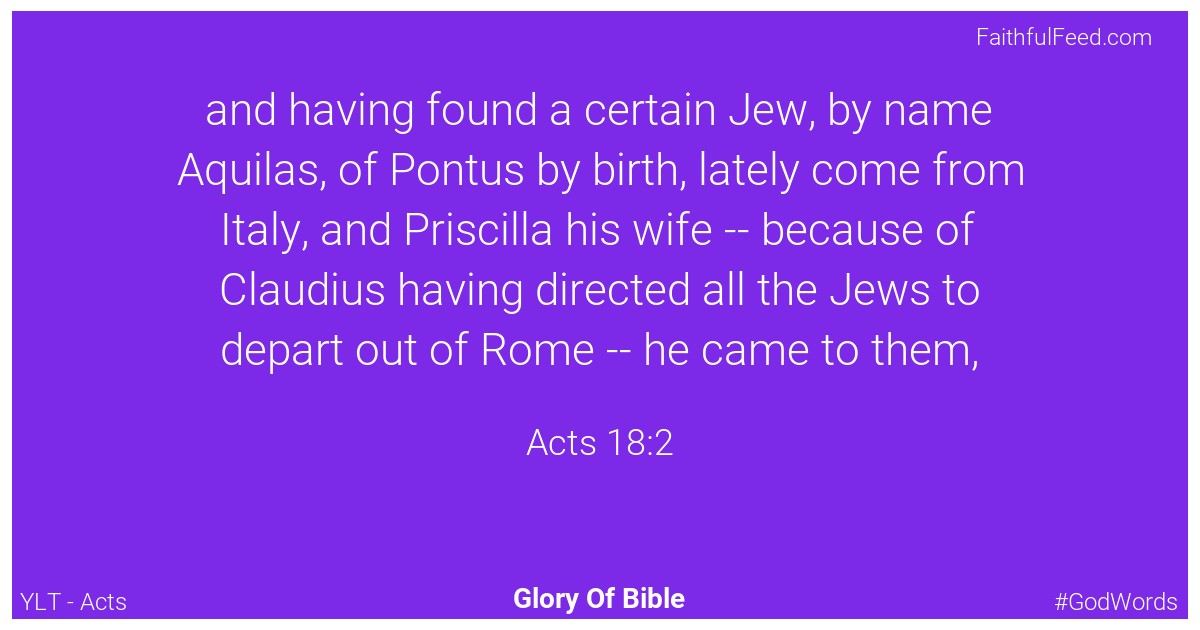 Acts 18:2 - Ylt