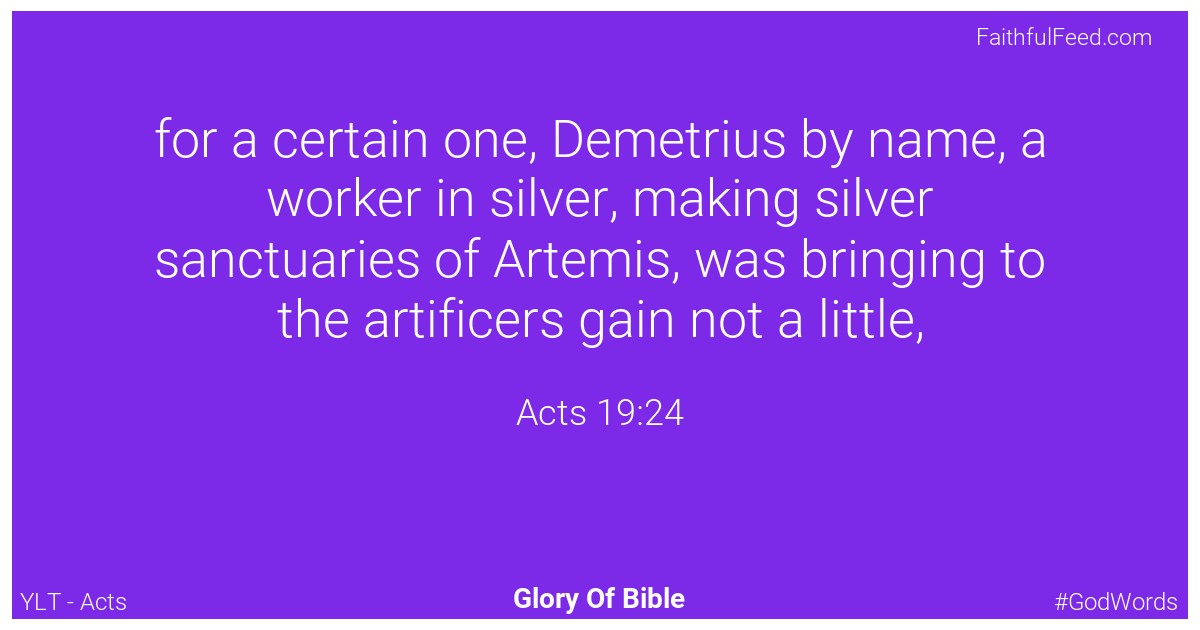 Acts 19:24 - Ylt