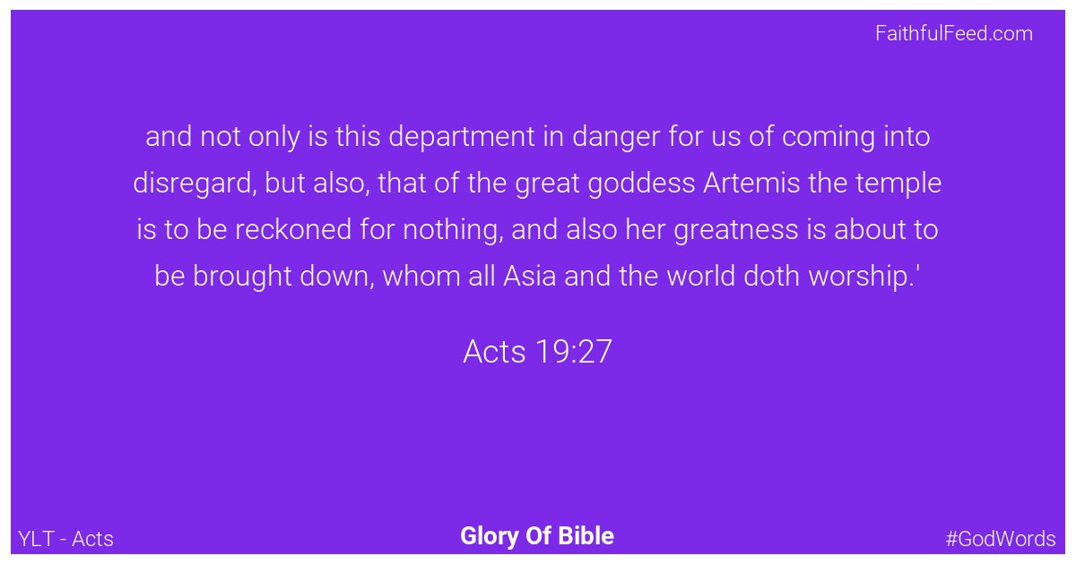 Acts 19:27 - Ylt