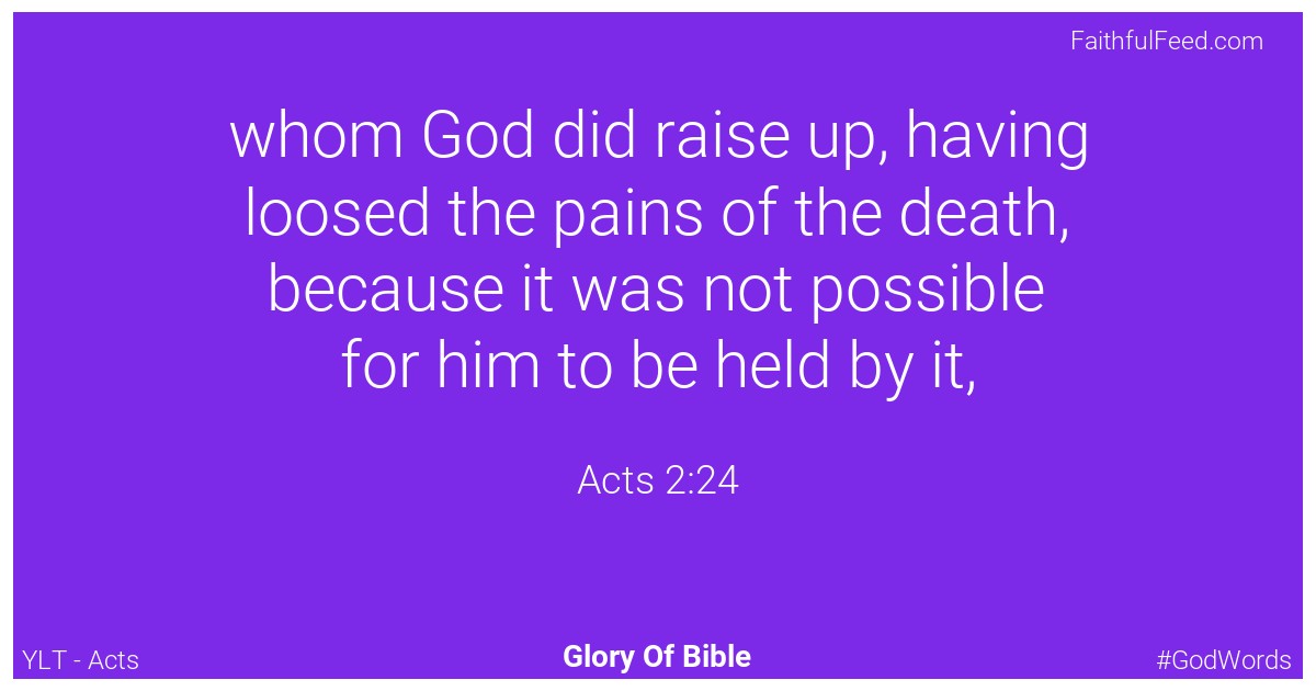 Acts 2:24 - Ylt