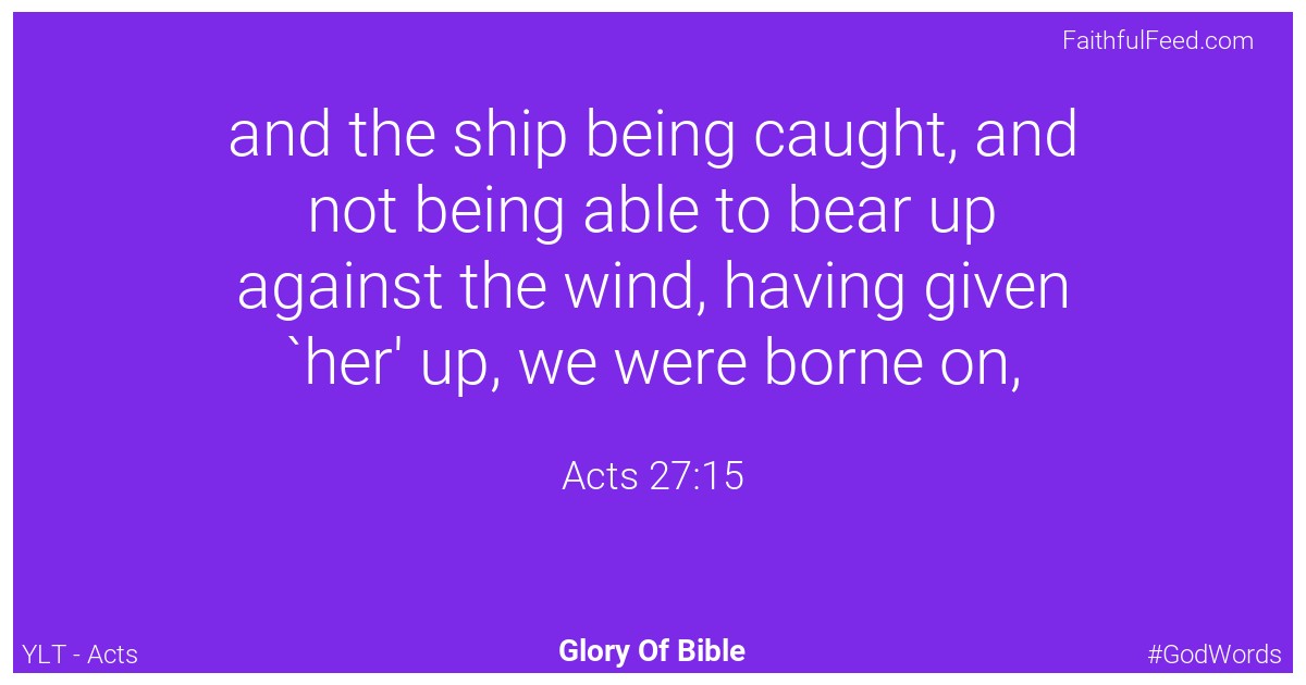Acts 27:15 - Ylt