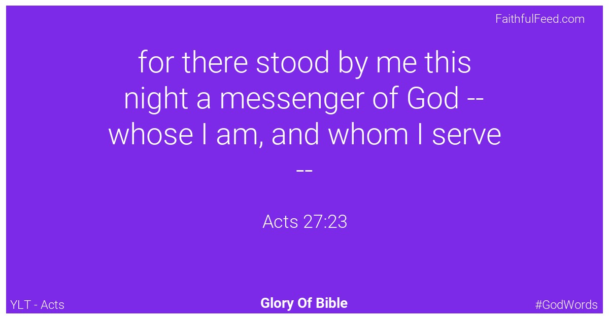 Acts 27:23 - Ylt