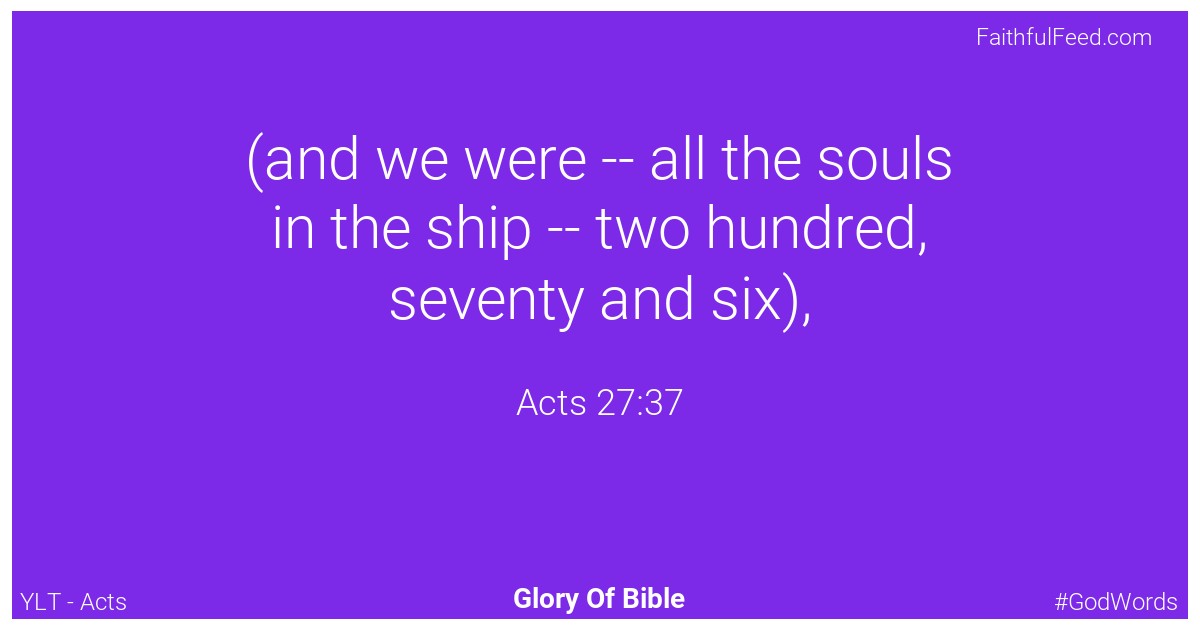 Acts 27:37 - Ylt