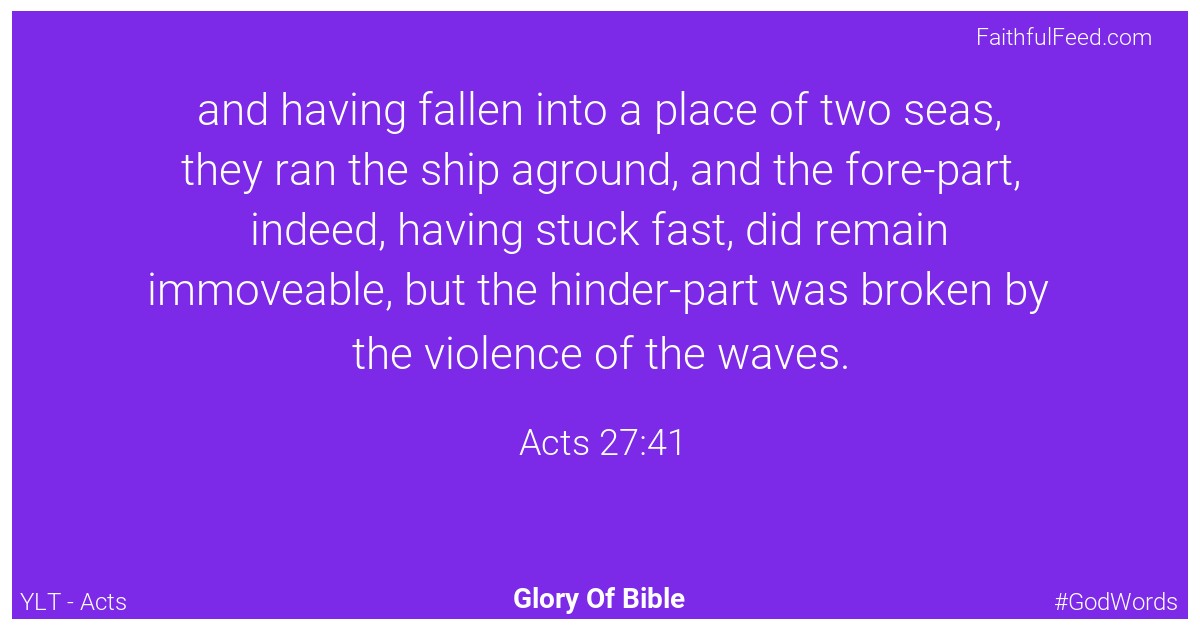Acts 27:41 - Ylt