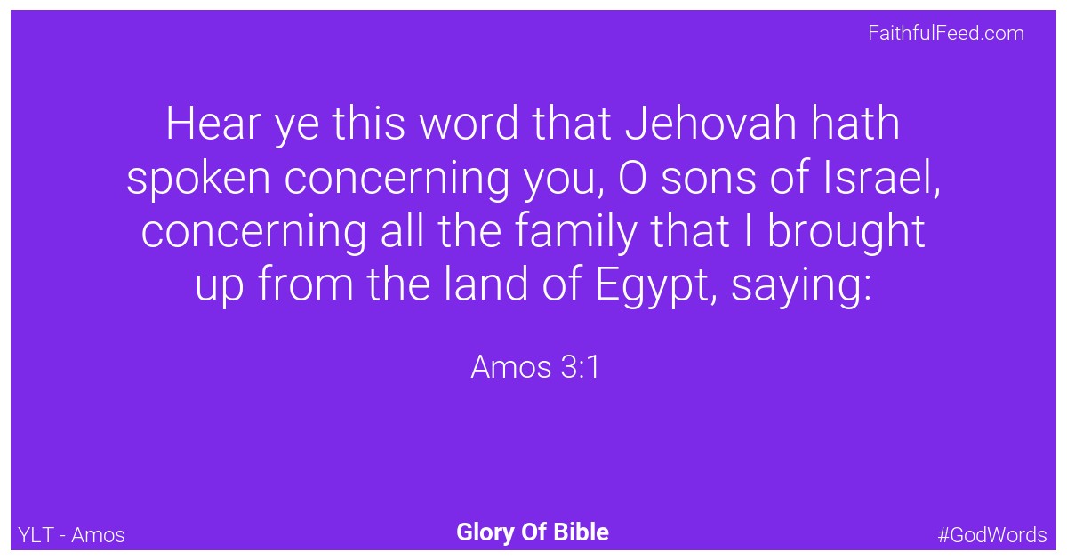 Amos 3:1 - Ylt