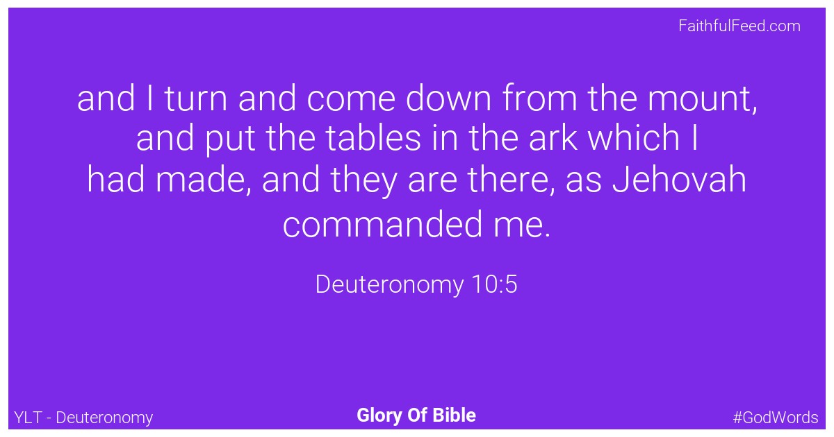 Deuteronomy 10:5 - Ylt