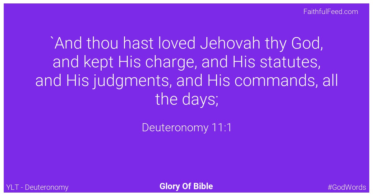 Deuteronomy 11:1 - Ylt
