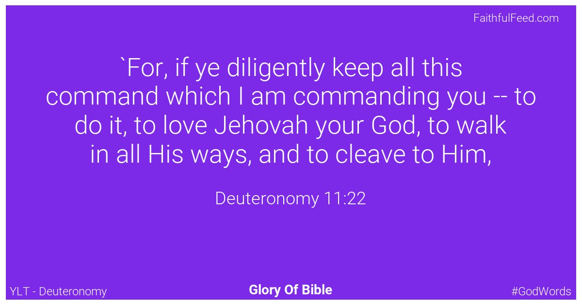 Deuteronomy 11:22 - Ylt