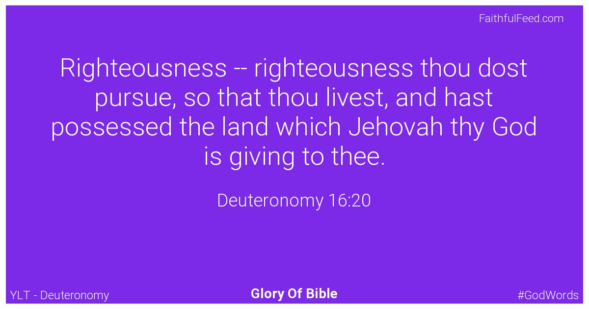 Deuteronomy 16:20 - Ylt