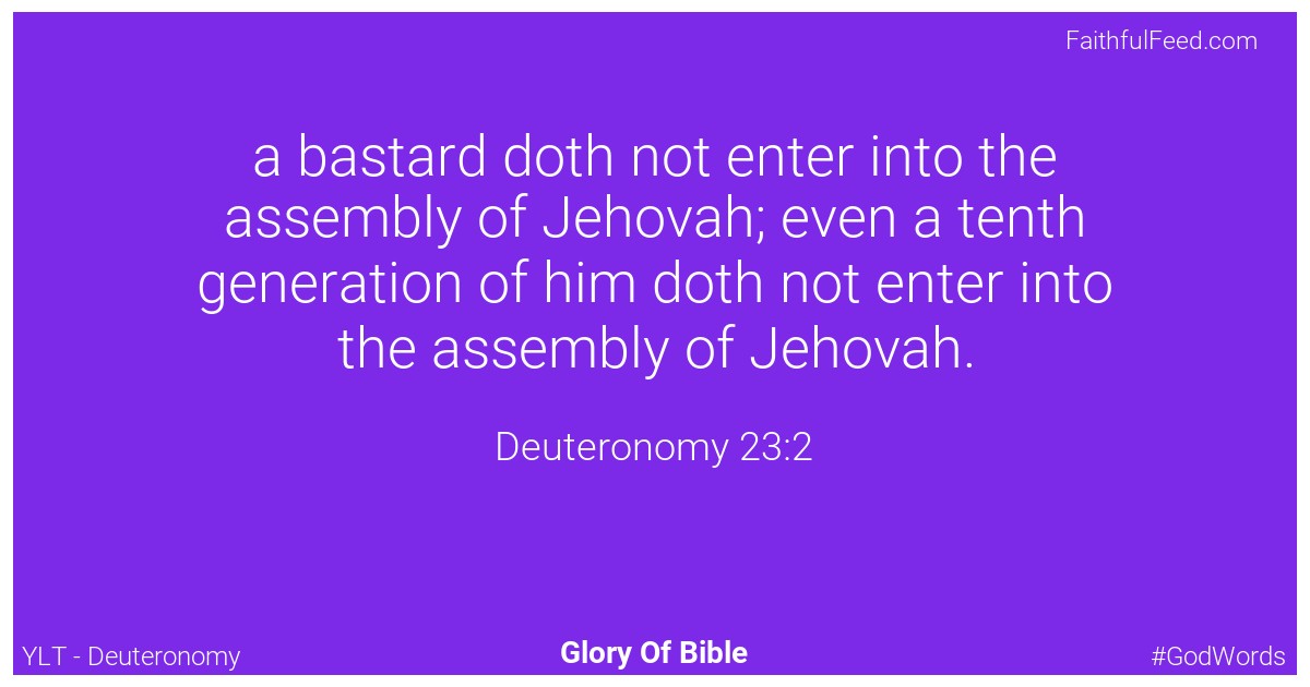 Deuteronomy 23:2 - Ylt