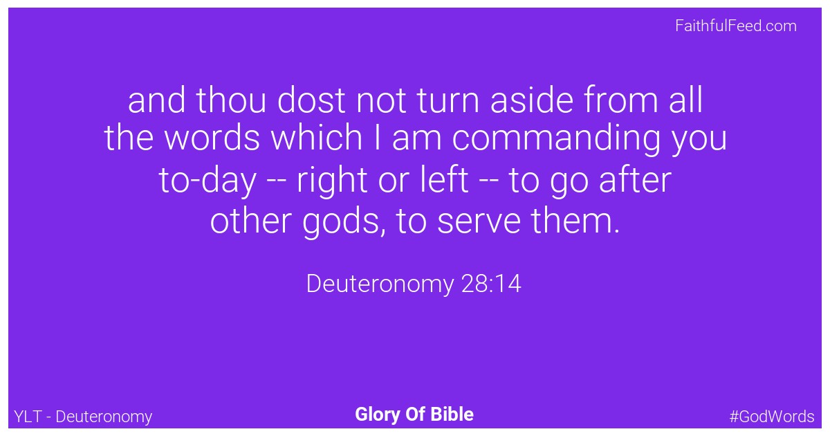 Deuteronomy 28:14 - Ylt